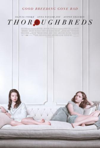  / Thoroughbreds (2017)