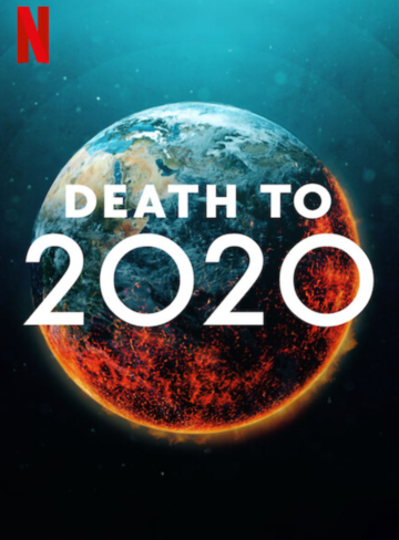 2020,  ! / Death to 2020 (2020)