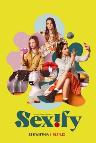 / Sexify (2021)