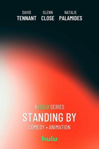  / Standing By (2025)