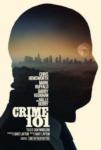 О фильме Ограбление в Лос-Анджелесе / Crime 101 (2026): В безупречно выверенном мире преступлений существует правило «Преступление 101» — основа необъяснимой системы, которой следует неуловимый вор на побережье Тихого океана. В центре событий допросов, ...  Ограбление в Лос-Анджелесе / Crime 101 (2026)
